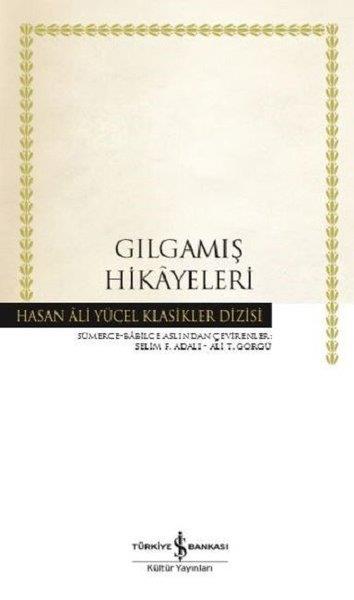 KolektifLegenden & SagaGılgamış Hikayeleri