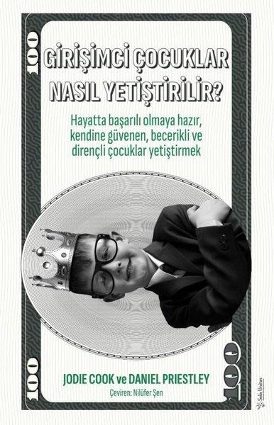 Daniel PriestleyYönetim / İş Geliştirme / KaliteGirişimci Çocuklar Nasıl Yetiştirilir?