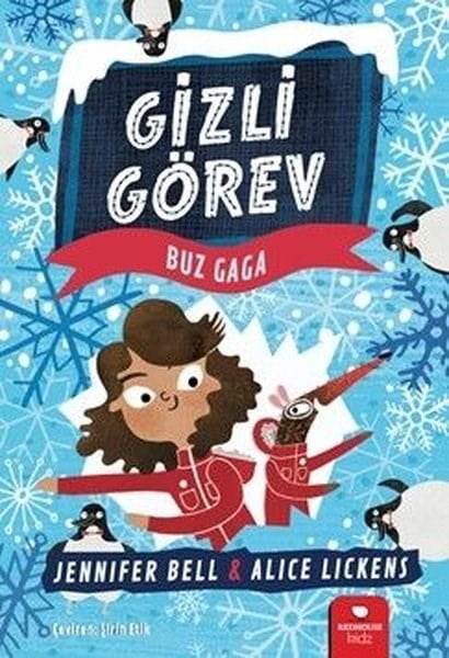 Jennifer BellÇocuk Gençlik RomanlarıGizli Görev: Buz Gaga
