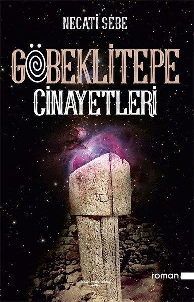 Necati SebeTürkische RomaneGöbeklitepe Cinayetleri