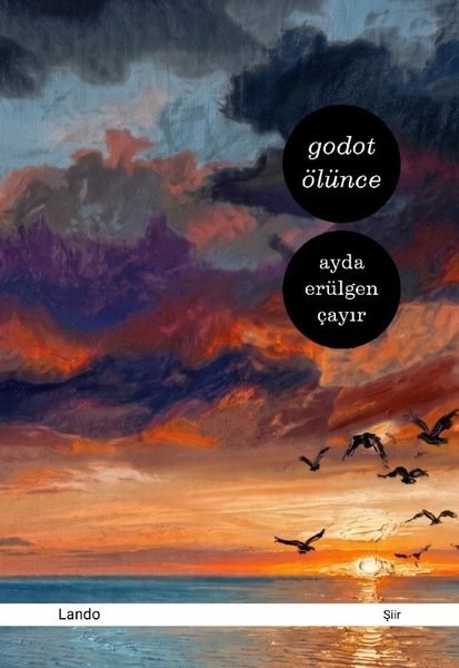 Ayda Erülgen ÇayırTürk ŞiiriGodot Ölünce