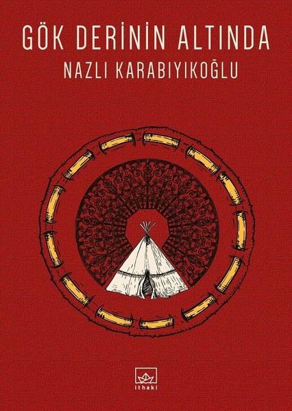 Nazlı KarabıyıkoğluTürkische RomaneGök Derinin Altında