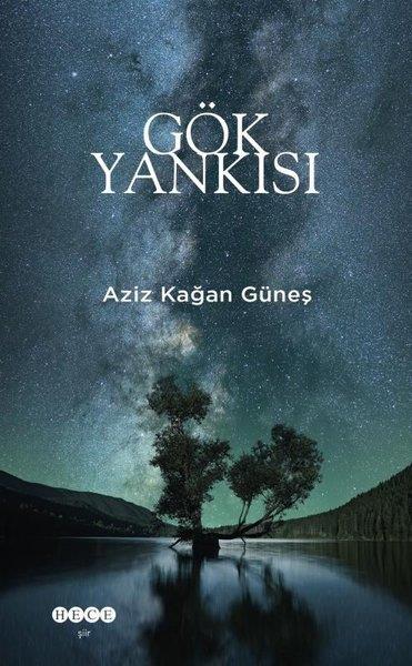 Aziz Kağan GüneşTürk ŞiiriGök Yankısı