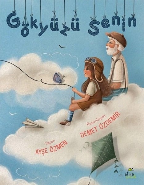 Ayşe ÖzmenEgitim Etkinlik KitaplariGökyüzü Senin