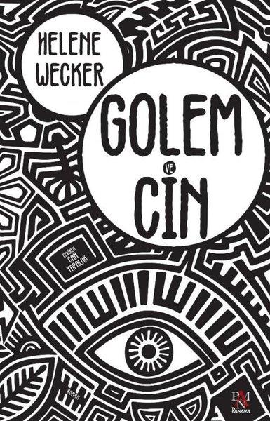 Helene WeckerTürkçe RomanlarGolem ve Cin