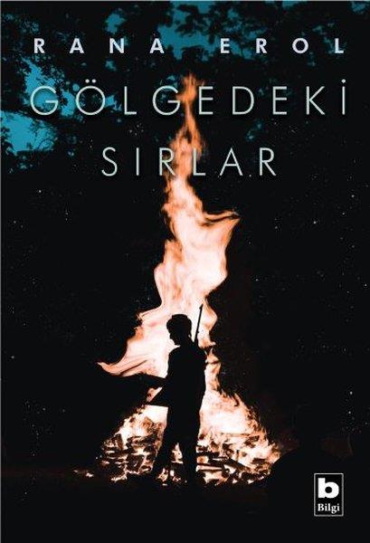Rana ErolTürkçe RomanlarGölgedeki Sırlar