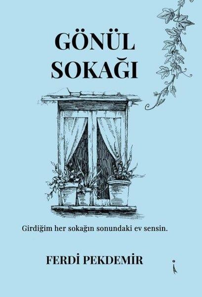 Ferdi PekdemirTürk ŞiiriGönül Sokağı