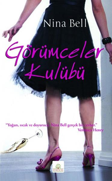 Nina BellTürkische RomaneGörümceler Kulübü
