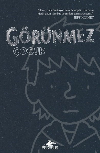 Evan KuhlmanÇocuk Gençlik RomanlarıGörünmez Çocuk
