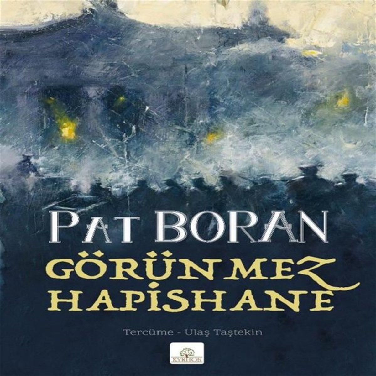 Pat BoranDünya RomanGörünmez Hapishane - Bir İrlandalının Çocukluğundan Manzaralar