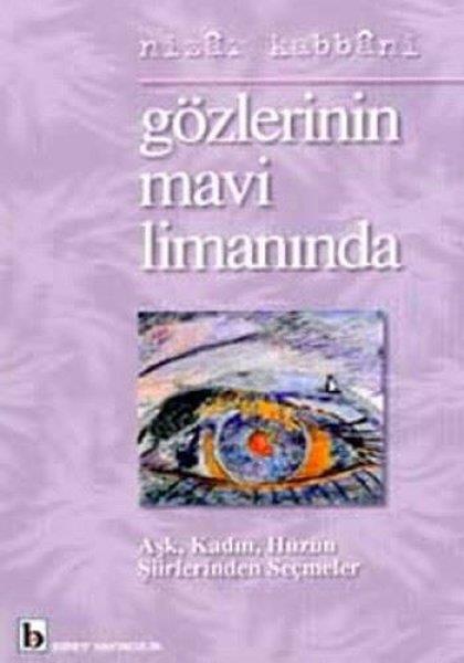 Nizar KabbaniTürkçe Şiir KitaplarıGözlerinin Mavi Limanında