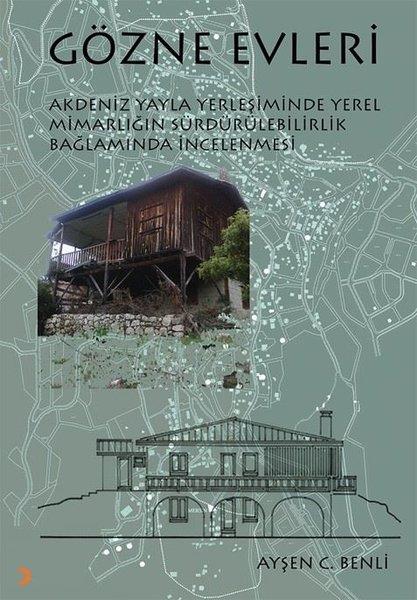 Ayşen C. BenliArchitektur BücherGözne Evleri