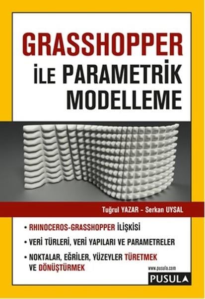 Tuğrul YazarTasarim GrafikGrasshopper İle Parametrik Modelleme
