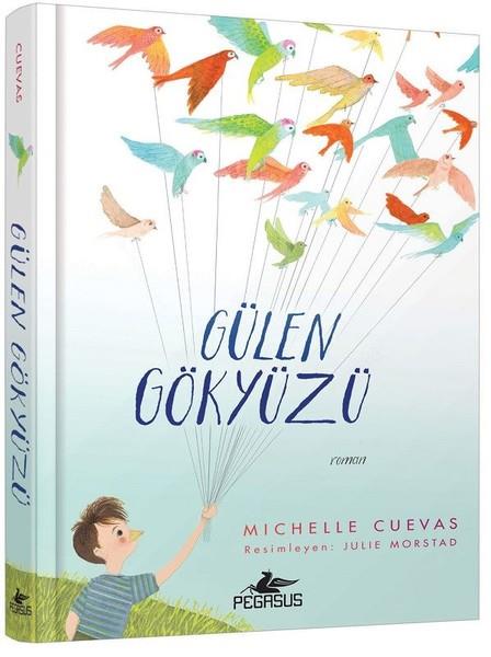 Ezgi GültekinÇocuk Gençlik RomanlarıGülen Gökyüzü