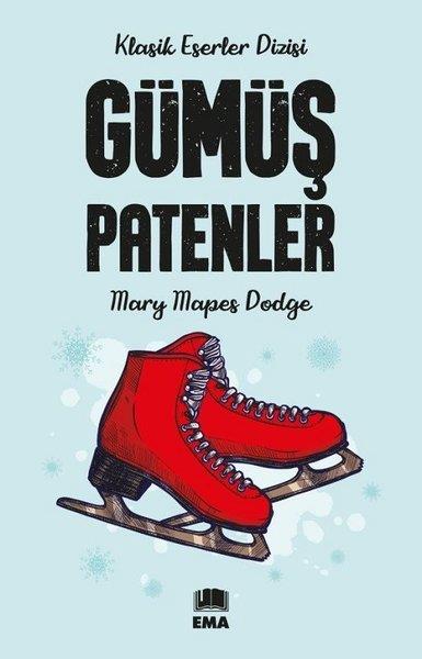 Mary Mapes DodgeDünya KlasikleriGümüş Patenler