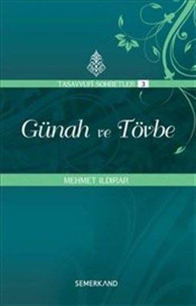 Mehmet IldırarMystic BücherGünah ve Tövbe