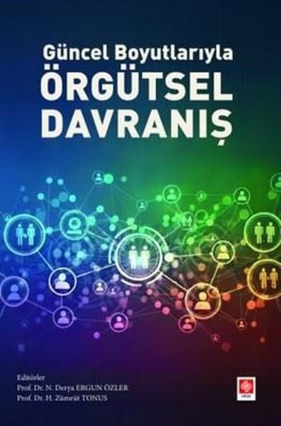 KolektifEğitimGüncel Boyutlarıyla Örgütsel Davranış
