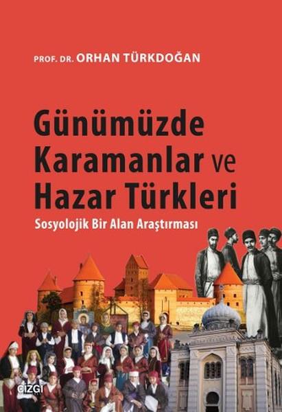 Orhan TürkdoğanTürk Tarihi Araştırmaları KitaplarıGünümüzde Karamanlar ve Hazar Türkleri