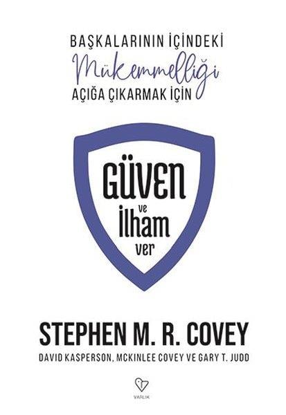 Stephen M. R. CoveyBücher zur persönlichen EntwicklungGüven ve İlham Ver - Başkalarının İçindeki Mükemmelliği Açığa Çıkarmak İçin