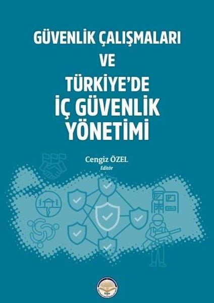 KolektifKamuGüvenlik Çalışmaları ve Türkiye'de İç Güvenlik Yönetimi