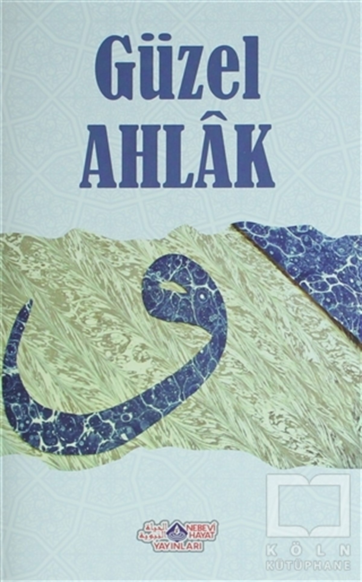 KolektifGenel KonularGüzel Ahlak
