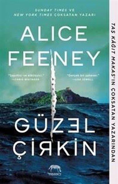 Alice FeeneyPolisiye Romanlar & Cinayet RomanlarıGüzel Çirkin