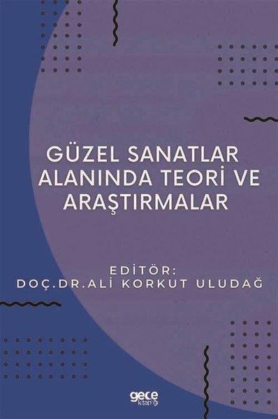KolektifDigerGüzel Sanatlar Alanında Teori ve Araştırmalar