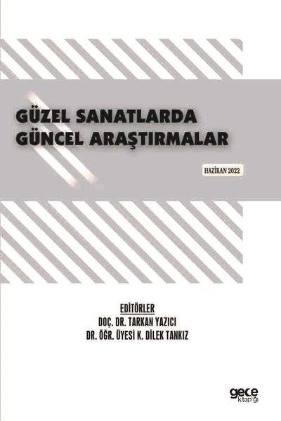 KolektifEğitimGüzel Sanatlarda Güncel Araştırmalar - Haziran 2022