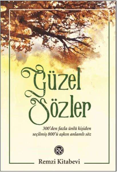 KolektifBaşvuru KitaplarıGüzel Sözler