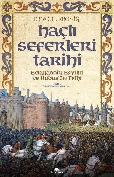ErnoulForschung, Analyse und TheoriebücherHaçlı Seferleri Tarihi