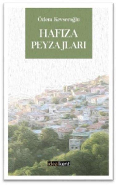 Özlem KevseroğluArchitektur BücherHafıza Peyzajları