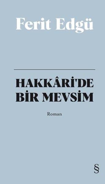 Ferit EdgüFerit Edgü (1936 - 2030)Hakkari'de Bir Mevsim (Bez Ciltli)