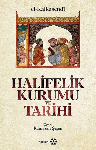 El KalkaşendiForschung, Analyse und TheoriebücherHalifelik Kurumu ve Tarihi