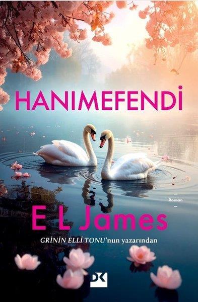E. L. JamesAşk Kitapları & Aşk RomanlarıHanımefendi