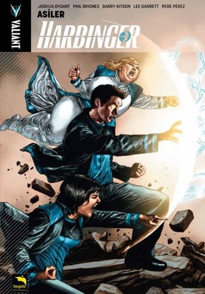 Sibel AratÇizgi RomanlarHarbinger 2. Cilt - Asiler