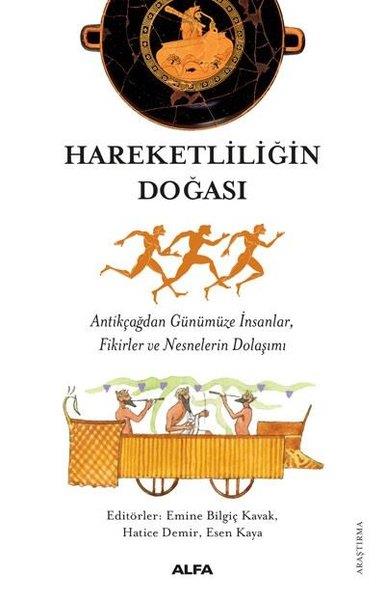 KolektifDünya TarihiHareketliliğin Doğası