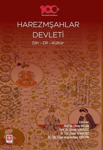 KolektifDigerHarezmşahlar Devleti: Din - Dil - Kültür