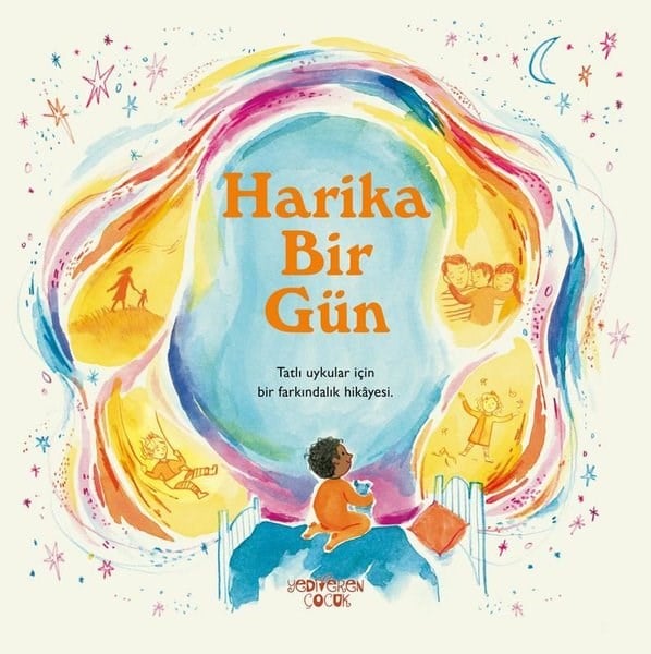 Emma BallantineEgitim Etkinlik KitaplariHarika Bir Gün - Tatlı Uykular İçin Bir Farkındalık Hikayesi