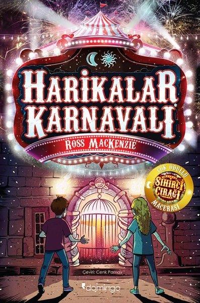 Ross MackenzieÇocuk Gençlik RomanlarıHarikalar Karnavalı - Sihirci Çırağı 2