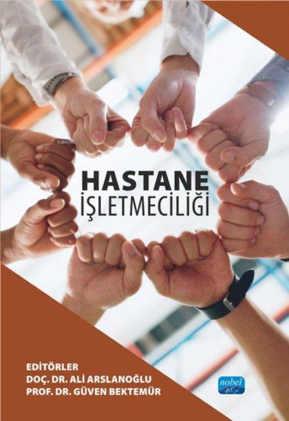 KolektifIsletme - Is IdaresiHastane İşletmeciliği