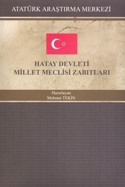 KolektifGenel KonularHatay Devleti Millet Meclisi Zabıtları