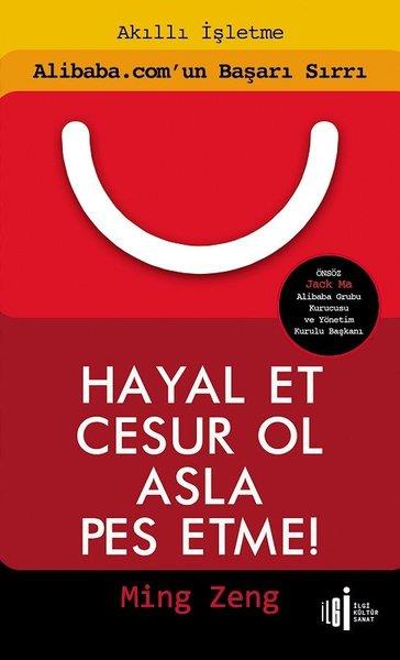 Ming ZengKişisel Gelişim KitaplarıHayal Et Cesur Ol Asla Pes Etme!-Alibaba.com'un Başarı Sırrı