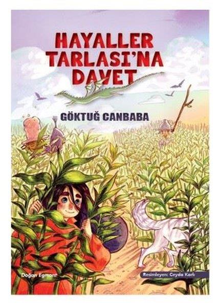 Göktuğ CanbabaKinder RomaneHayaller Tarlası'na Davet