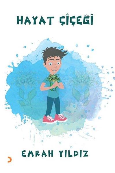 Emrah YıldızKindergeschichtenHayat Çiçeği