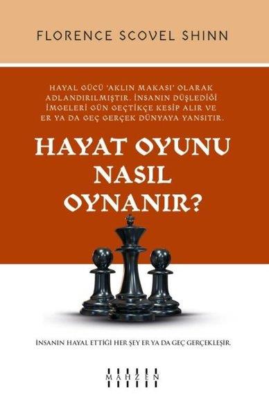 Florence Scovel ShinnKişisel Gelişim KitaplarıHayat Oyunu Nasıl Oynanır?