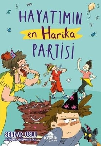 Serdar UsluÇocuk Gençlik RomanlarıHayatımın En Harika Partisi