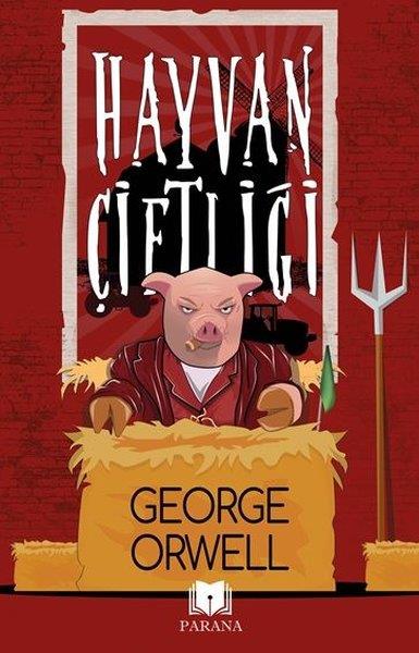 George OrwellTürkische RomaneHayvan Çiftliği