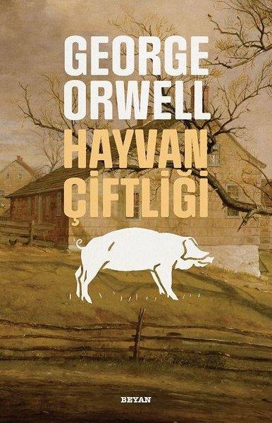 George OrwellTürkische RomaneHayvan Çiftliği