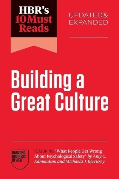 Harvard Business ReviewBusiness and EconomicsHBR's 10 Must Reads on Building a Great Culture