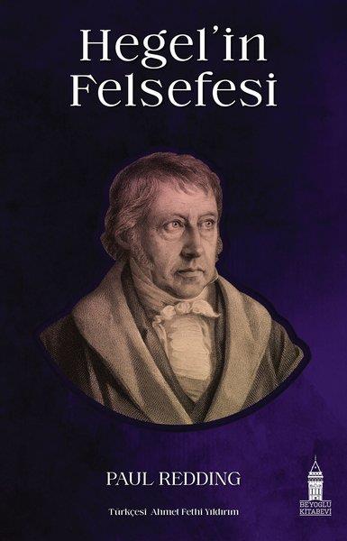 Paul ReddingFelsefe BilimiHegel'in Felsefesi